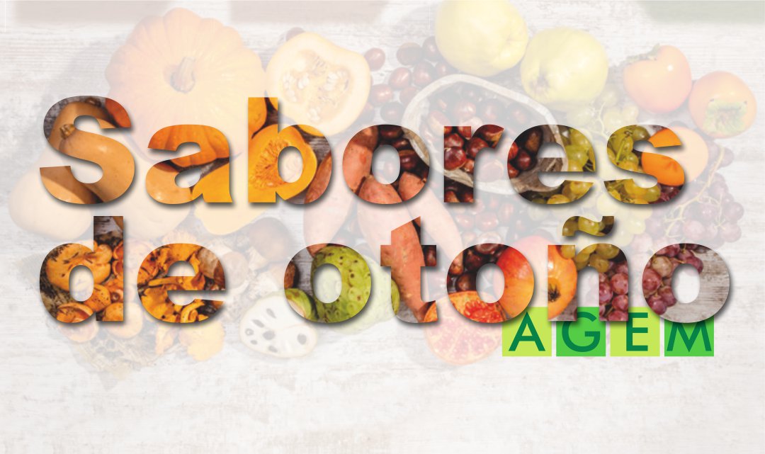 Sabores de otoño - AGEM - Mercabarna