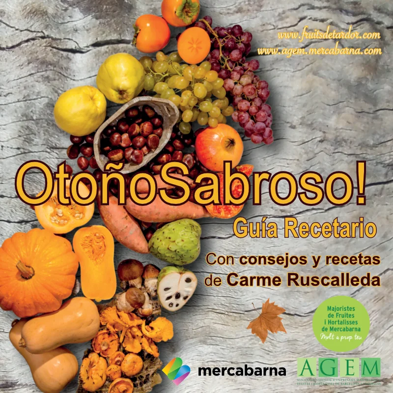 Guia-Otoño-2023 - AGEM Mercabarna - Con recetas de Carme Ruscalleda Guia-Otoño-2023 - AGEM Mercabarna - Con recetas de Carme Ruscalleda