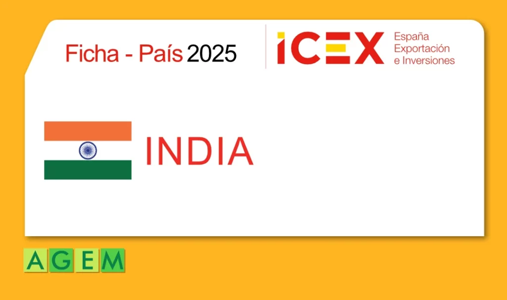 FICHA DE PAÍS: INDIA 2025 Accede a la Ficha de País, pulsa en el botón correspondiente para descargar la Ficha en formato pdf.